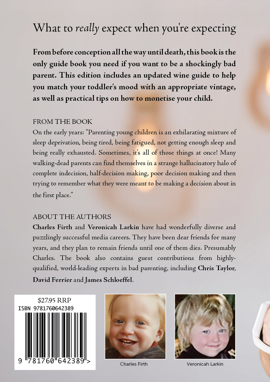 The Official Guide to Bad Parenting